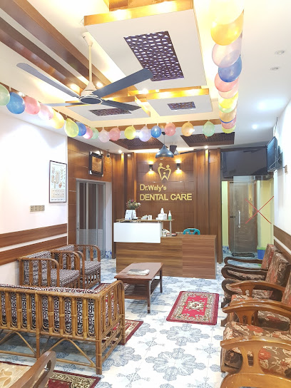 ওয়ালির ডেন্টাল কেয়ার - 01794552255